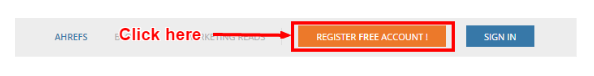 screenshot of Ahrefs registration button