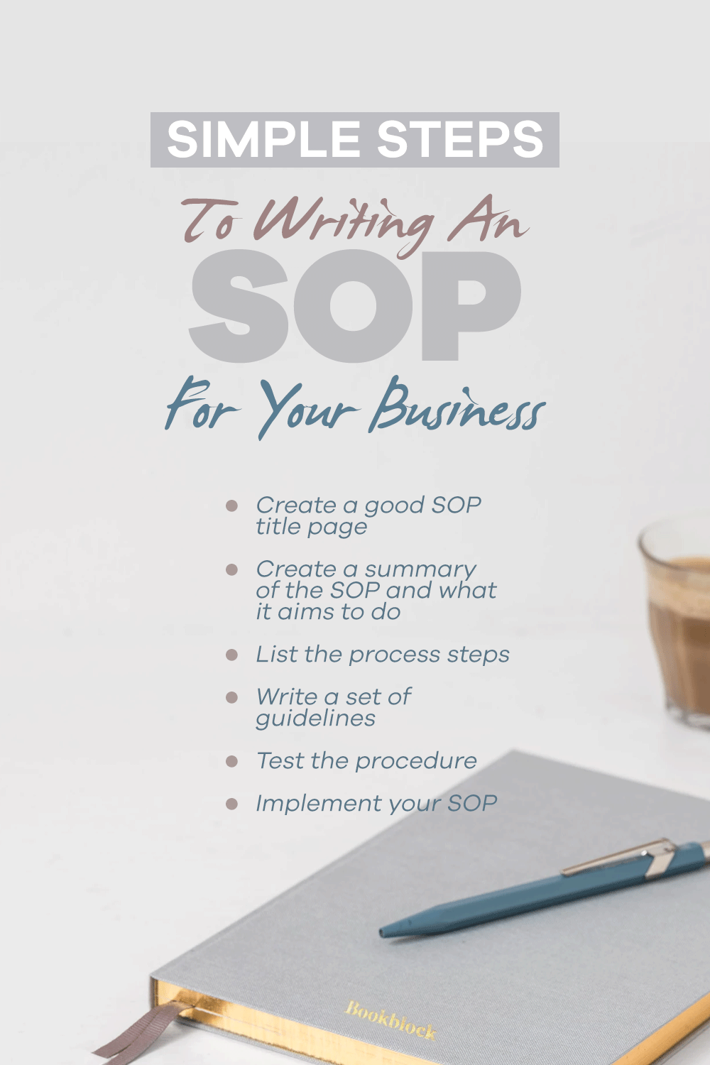 Simple Steps to Writing an SOP for your Business
