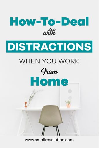 How to deal with distractions when you work from home