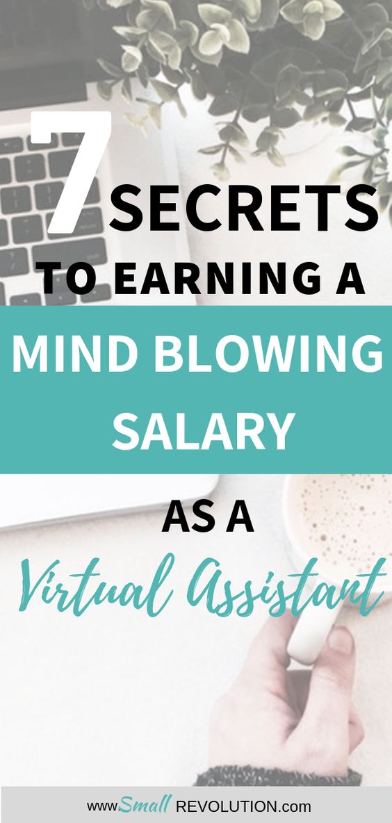 7 secrets to earning a mind blowing salary as virtual assistant