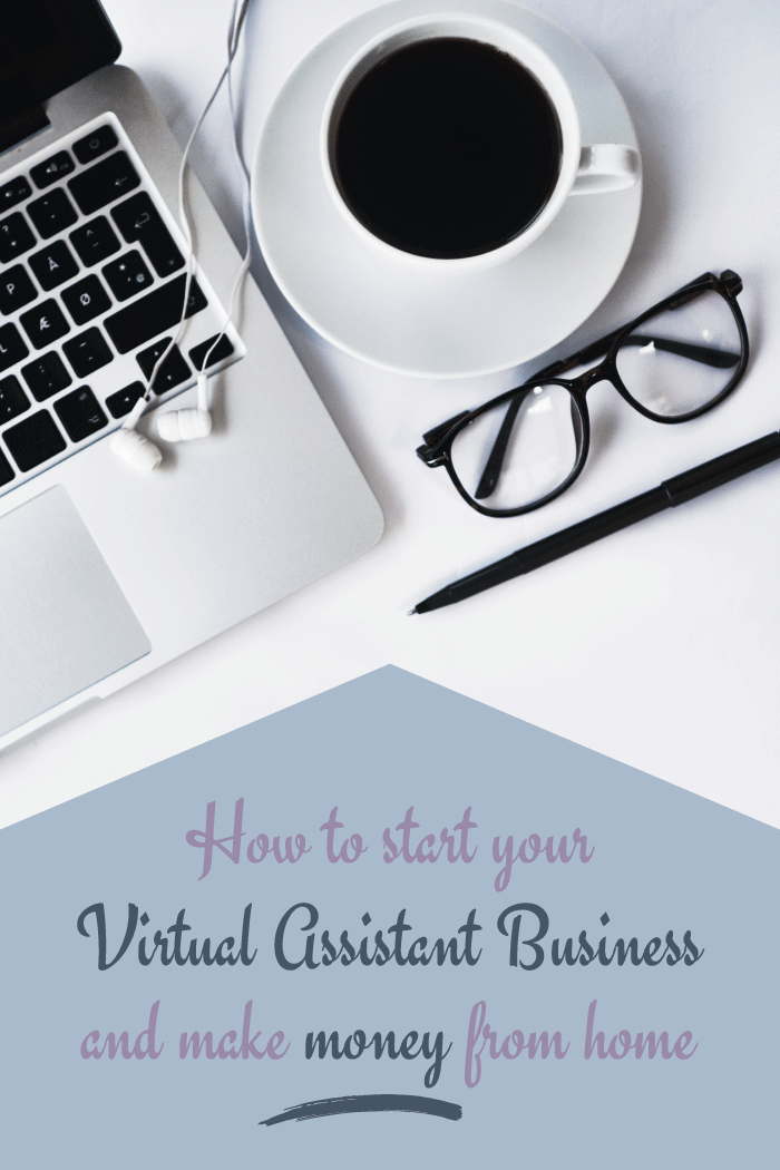 How to start a Virtual Assistant Business