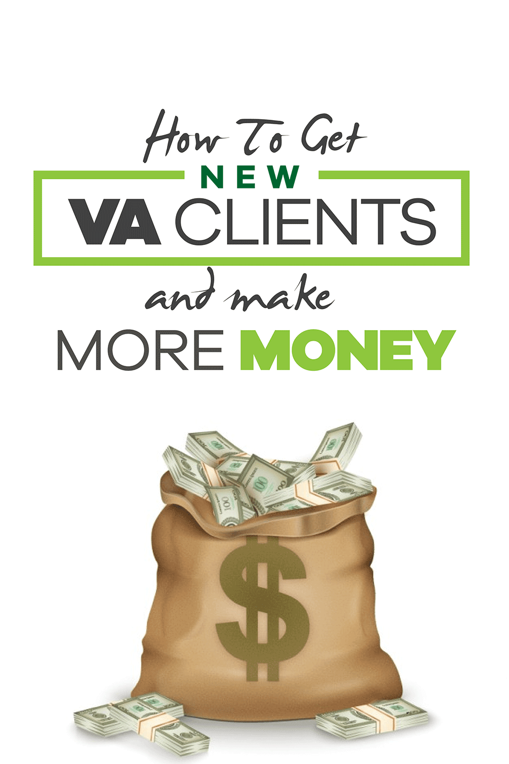 How to get VA clients and make more money