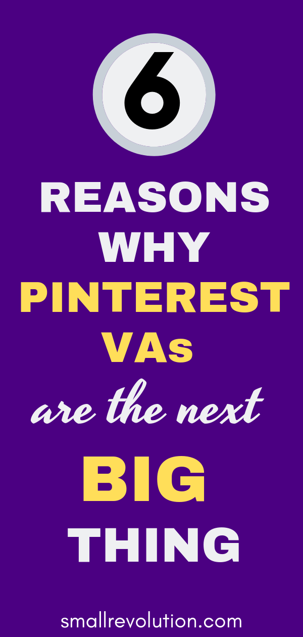 6 reasons why Pinterest VAs are the next big thing