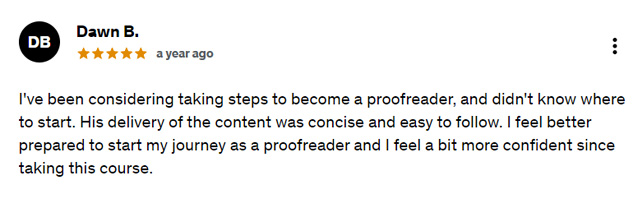 Review saying taking the course increased the student’s confidence as a proofreading beginner